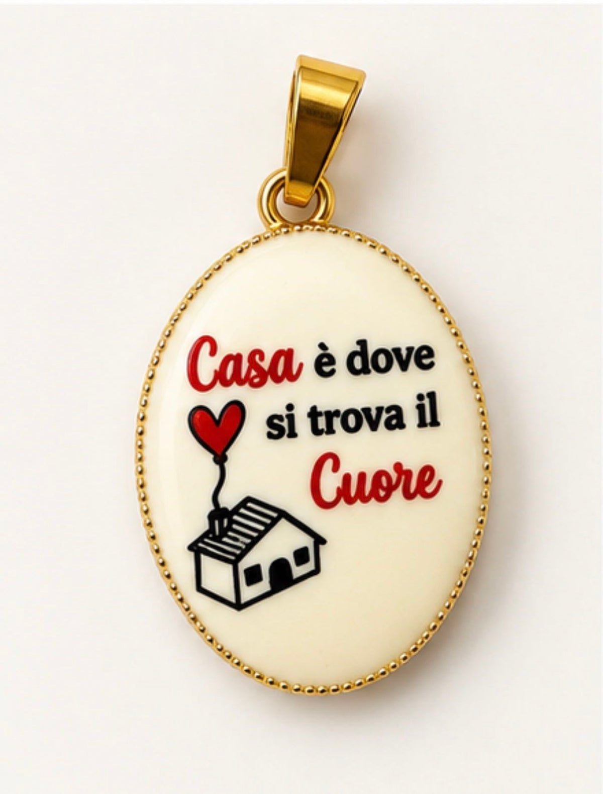 Ciondolo CASA È DOVE SI TROVA IL CUORE